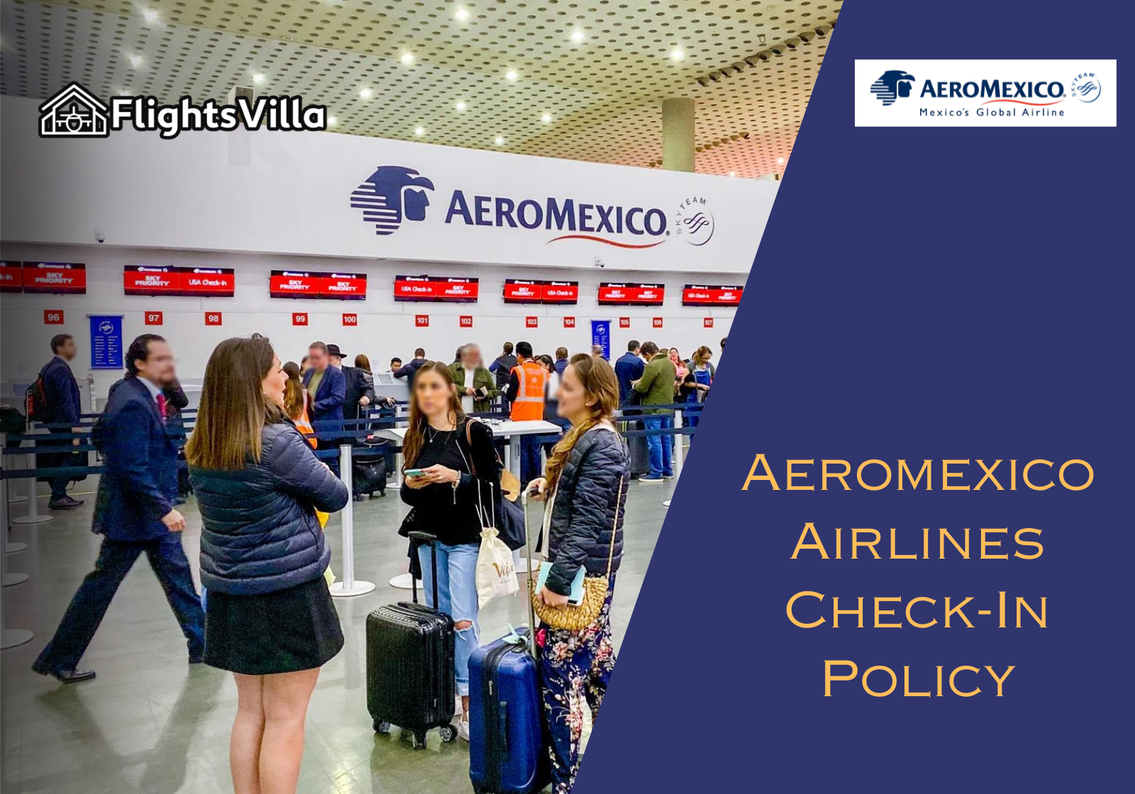 Aeromexico Airlines Check-In Policy