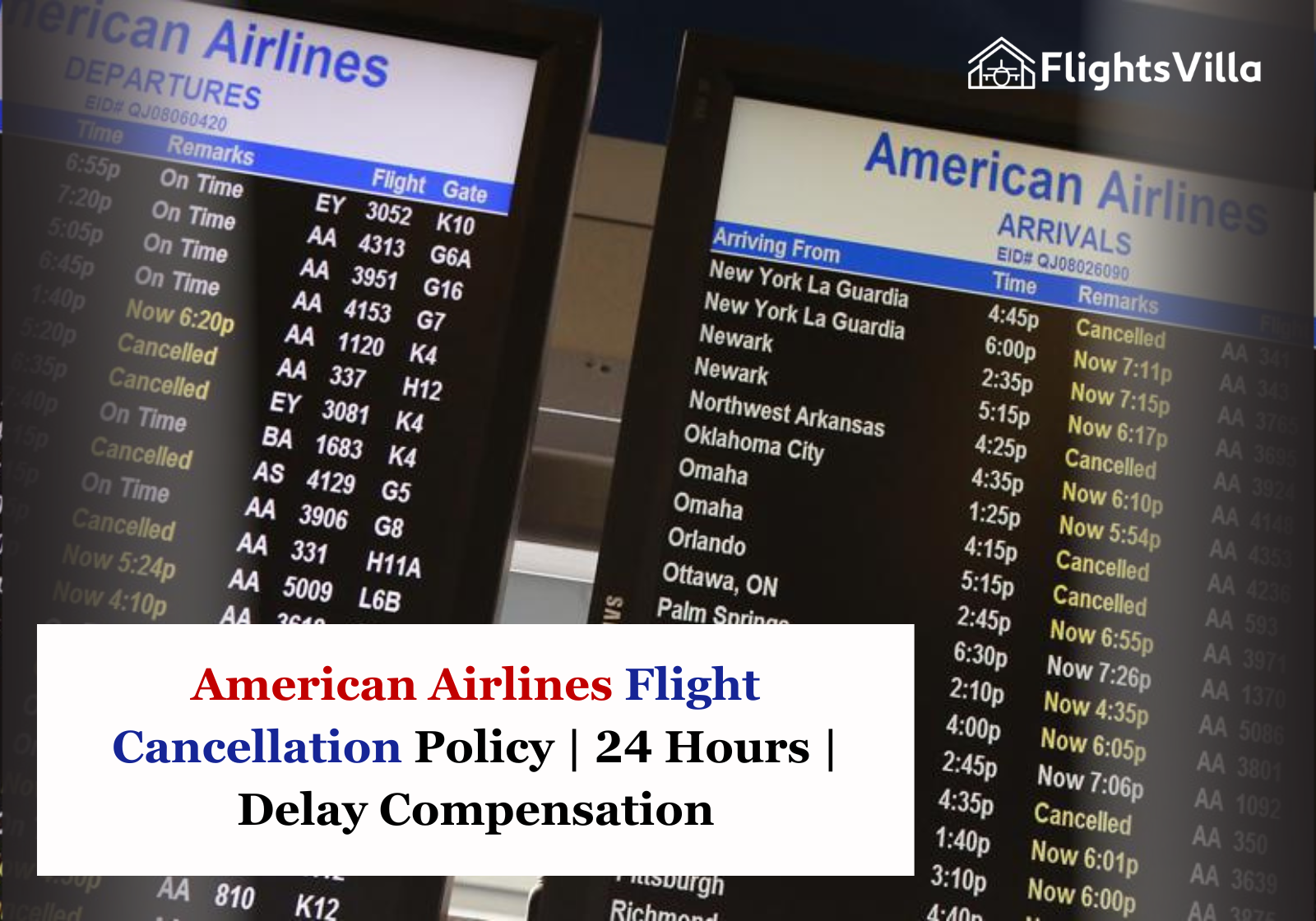 American Airlines Flight Cancellation Policy | 24 Hours | Delay Compensation