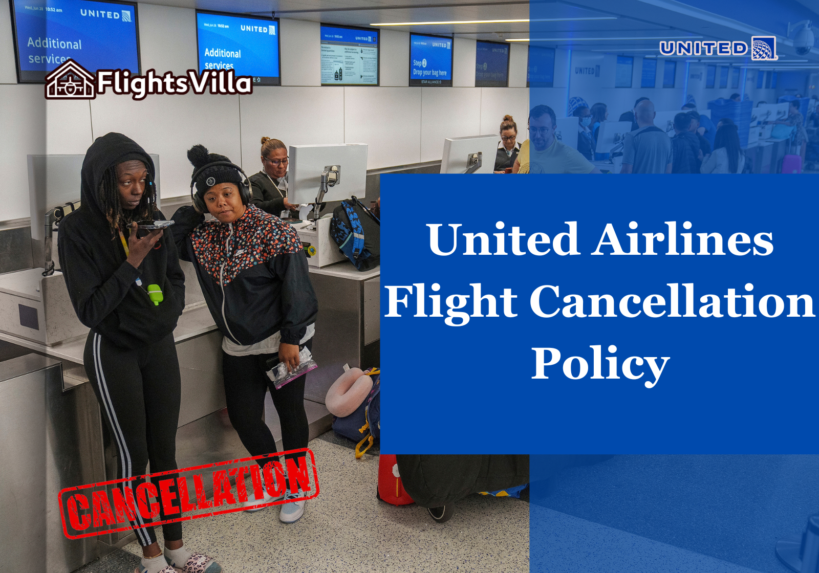 United Airlines Flight Cancellation Policy