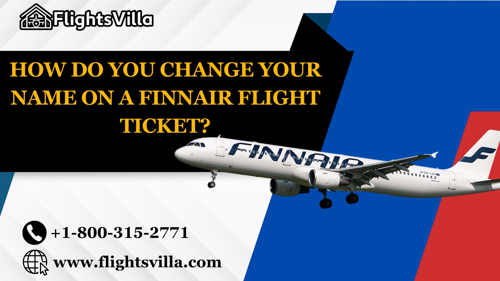 How Do You Change Your Name on a Finnair Flight Ticket?