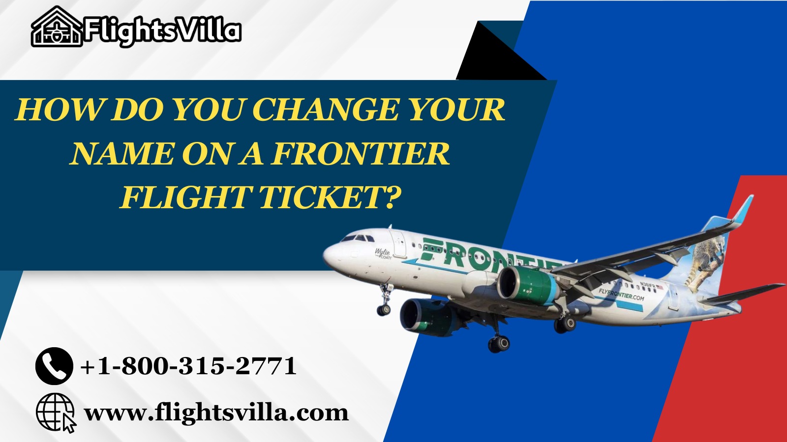 How Do You Change Your Name on a Frontier Flight Ticket?