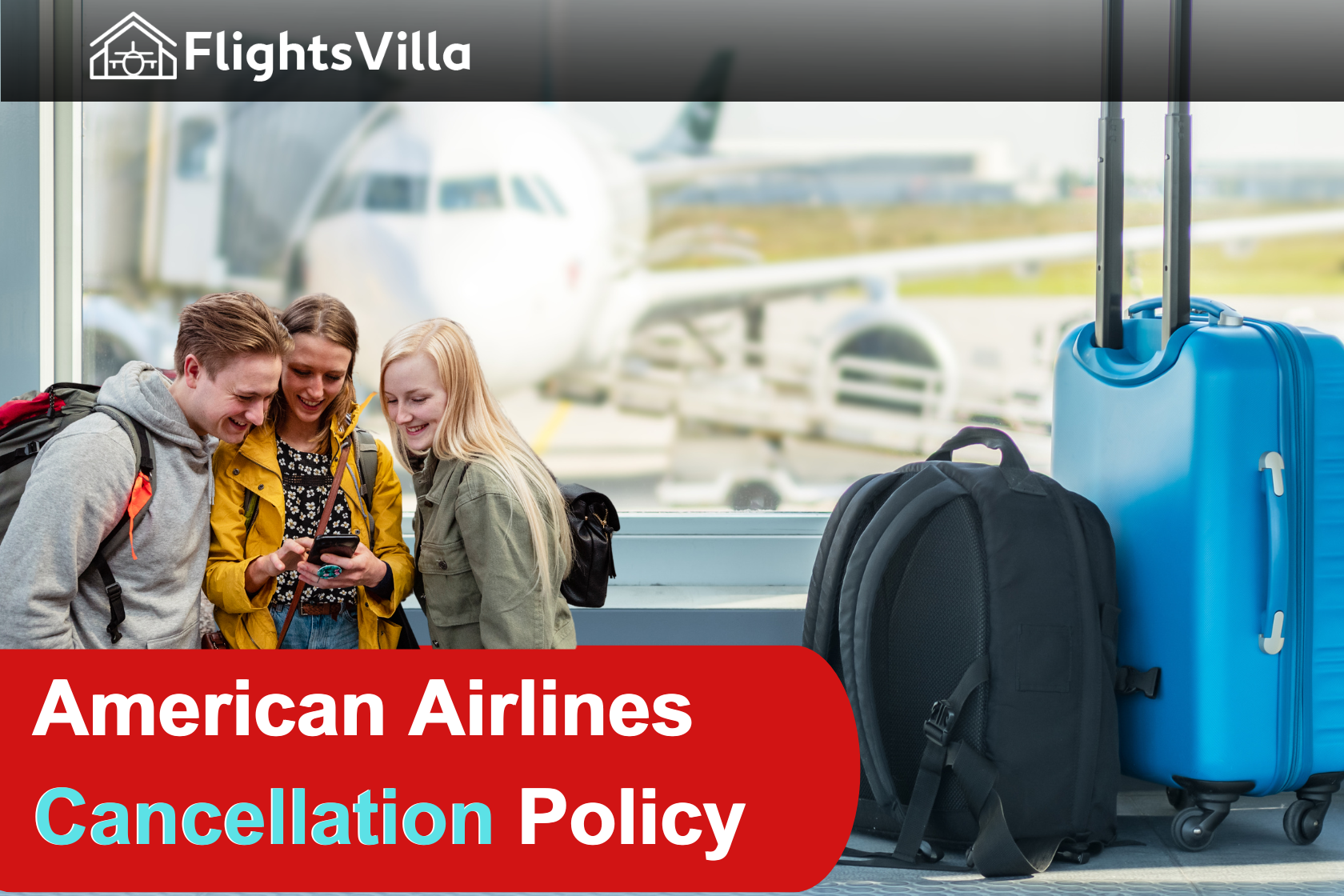 American Airlines Cancellation Policy