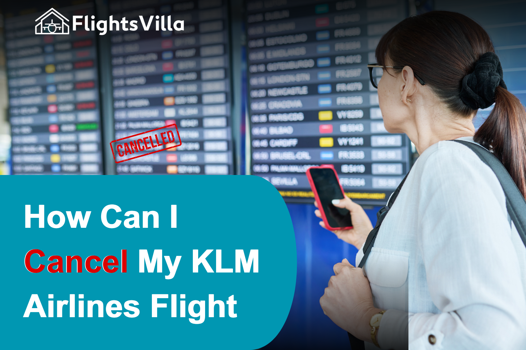 How Can I Cancel My KLM Airlines Flight