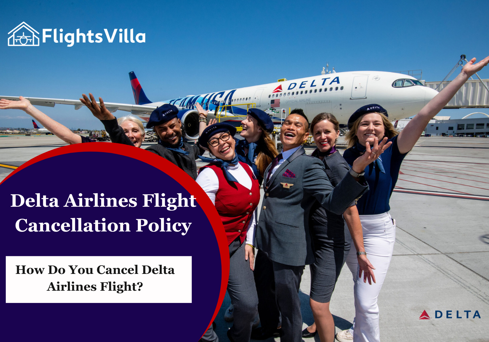 Delta Airlines Flight Cancellation policy
