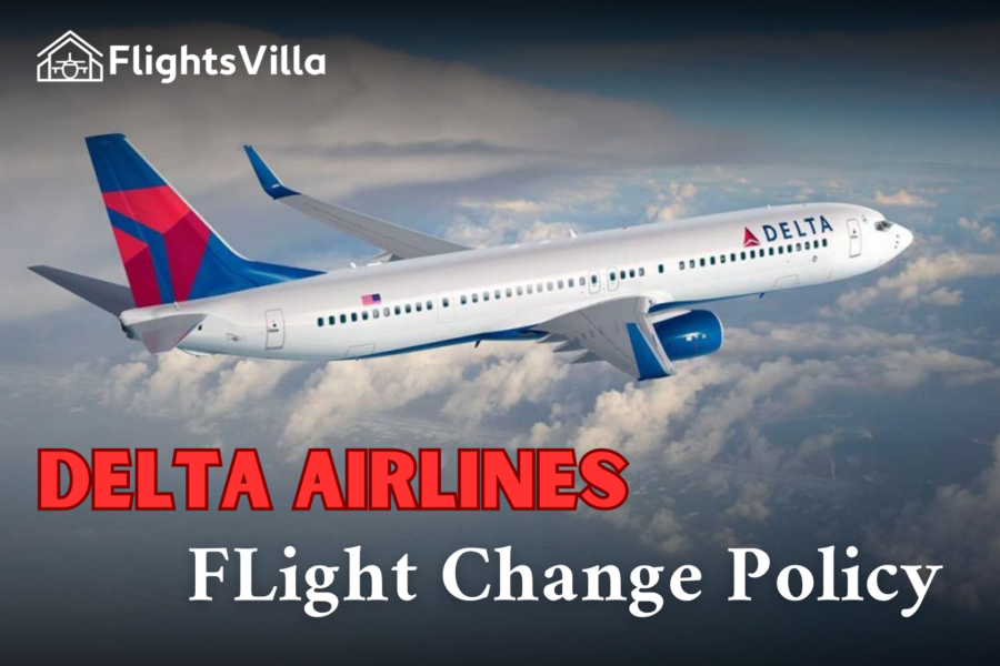 Delta Airlines Flight Change Policy 