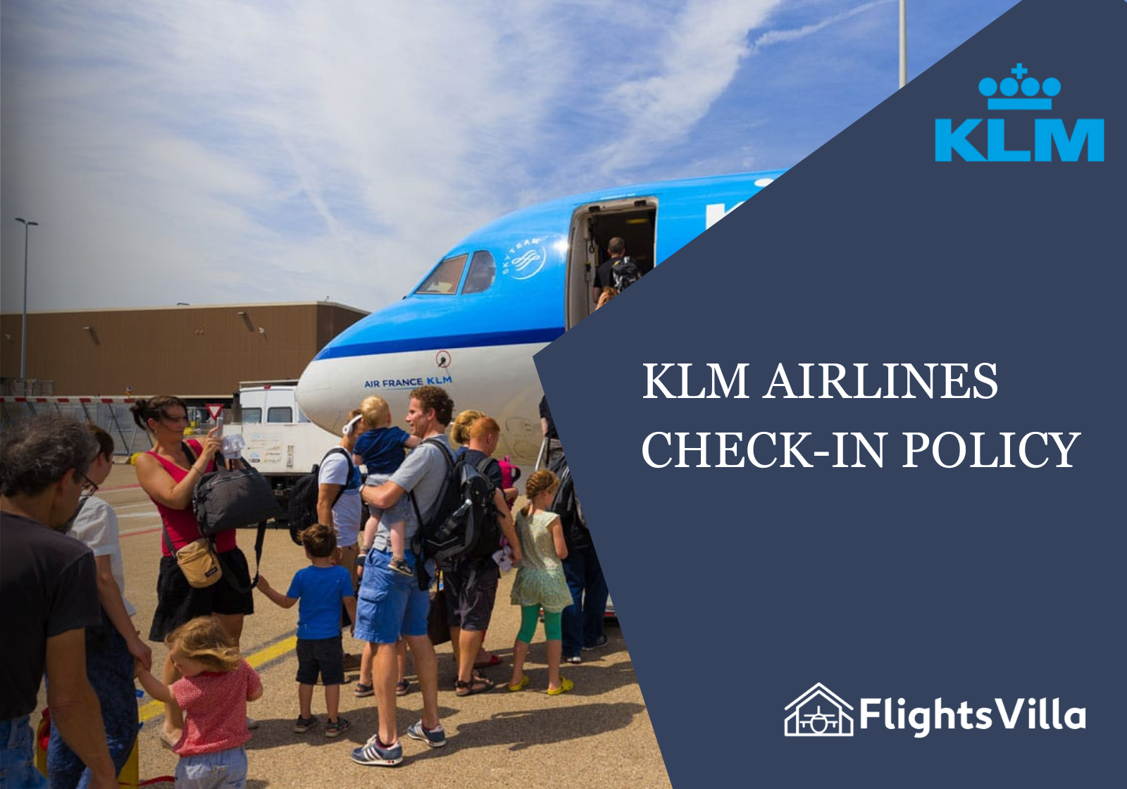 KLM Airlines Check-In Policy